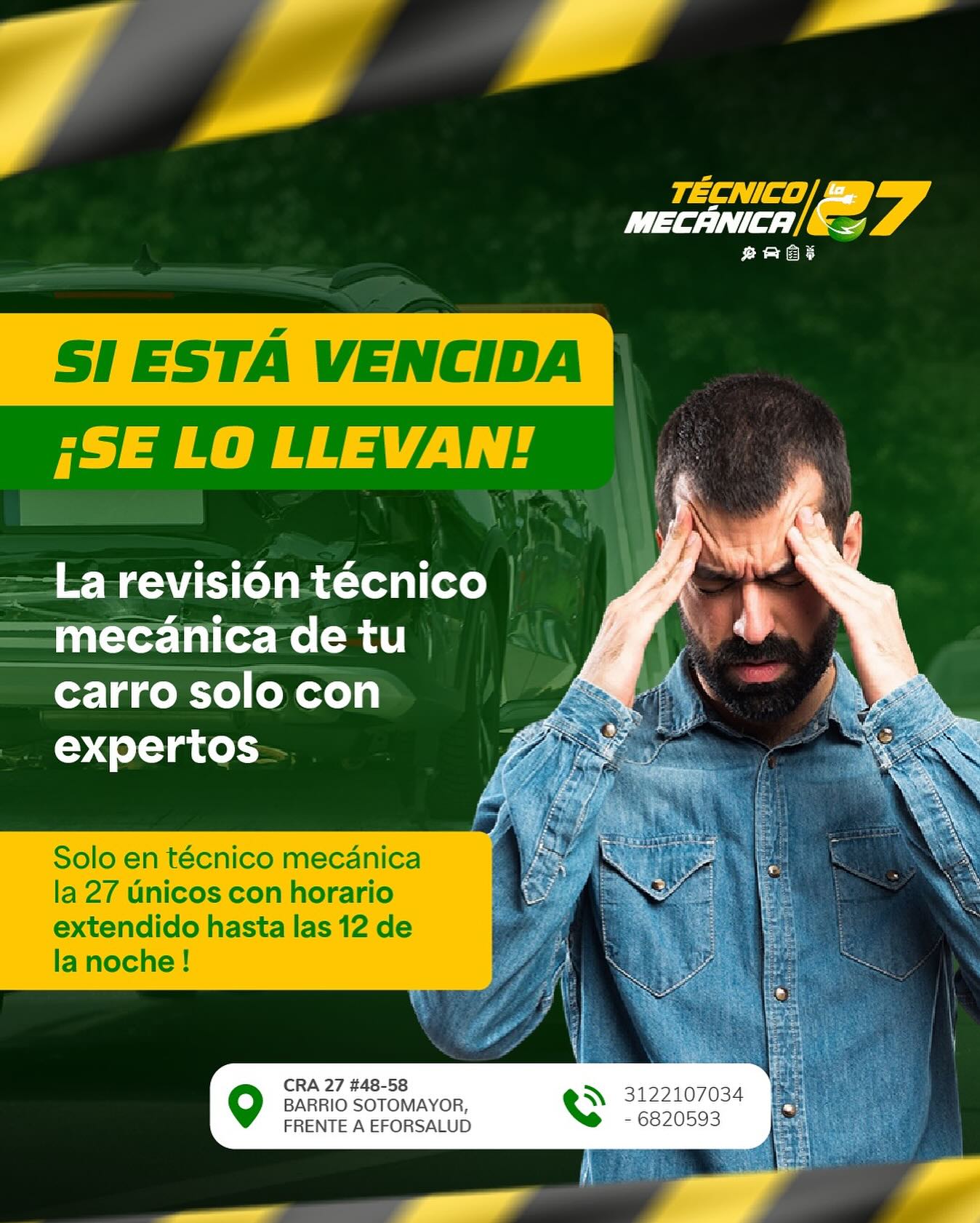 🚗💥 ¡No dejes que se lo lleven!
Si tu revisión técnico-mecánica está vencida, podrías ser sancionado o inmovilizado 😱
Hazla a tiempo con los expertos de Técnico Mecánica La 27.
🕛 ¡Horario extendido hasta las 12 de la noche!

📍Cra 27 #48-58, Sotomayor (frente a EforSalud)
📞 312 2107034 – 6820593