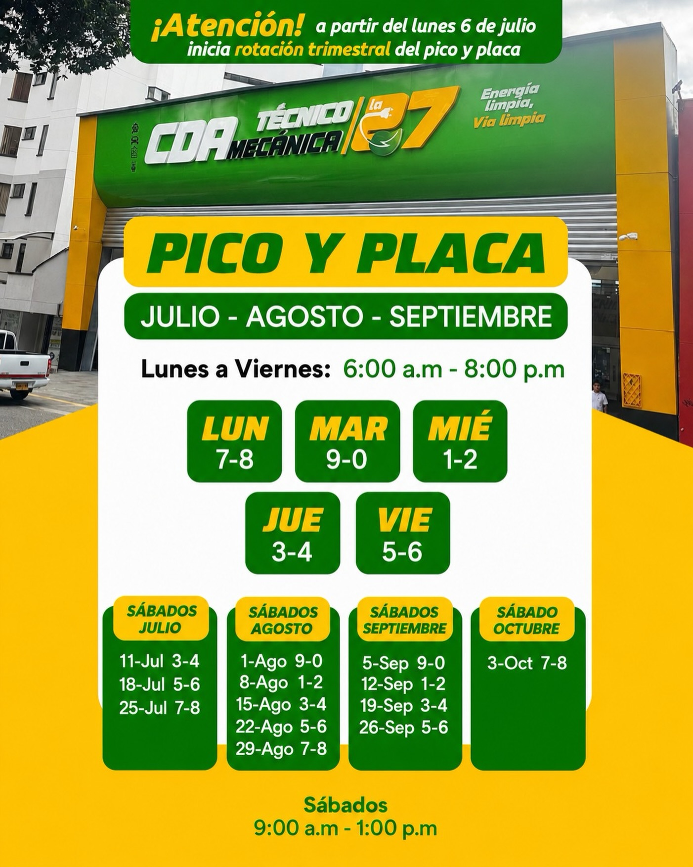 🟢🟡 ¡Ojo conductores!

Te compartimos la nueva rotación del pico y placa para julio, agosto y septiembre. Guarda esta publicación y consúltala cuando la necesites. 📲

🚘 Mantener tu vehículo al día no solo evita sanciones, también protege tu seguridad y la de quienes te acompañan.

📍 Te esperamos en CDA Técnico Mecánica La 27.